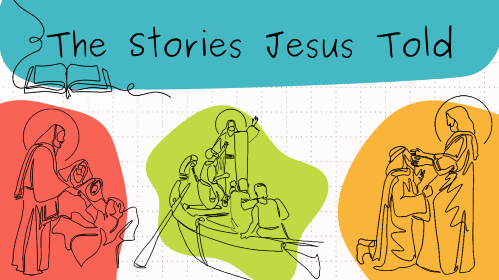 current series graphic The Stories Jesus Told